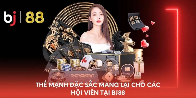 the manh dac sac mang lai cho cac hoi vien tai bj88